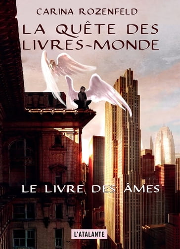 Le Livre des Âmes - Carina ROZENFELD