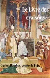 Le Livre des oraisons