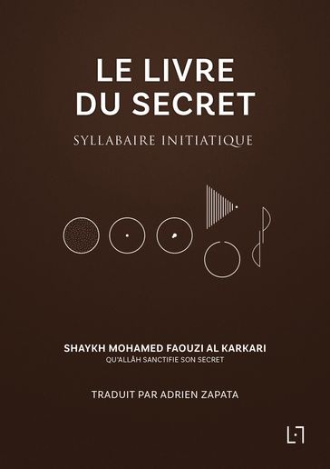 Le Livre du Secret - Adrien Zapata - Mohamed Faouzi Al Karkari