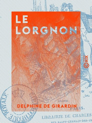 Le Lorgnon - Delphine De Girardin