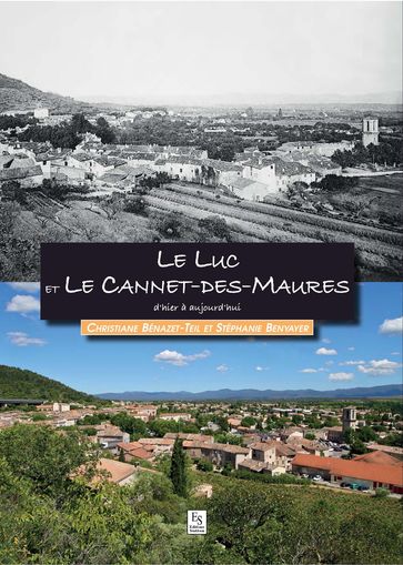Le Luc et Le Cannet-des-Maures - Benyayer Stéphanie - Bénazet-Teil Christiane