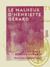 Le Malheur d Henriette Gérard