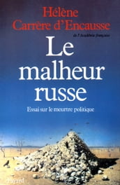 Le Malheur russe