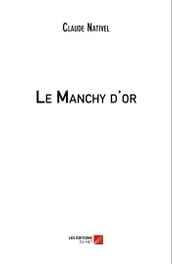 Le Manchy d or