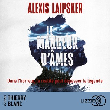 Le Mangeur d'âmes - Alexis Laipsker