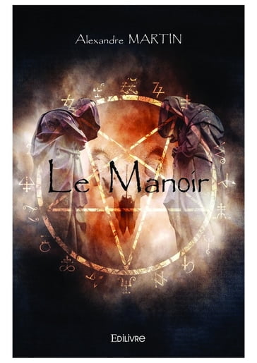Le Manoir - Alexandre Martin