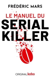 Le Manuel du serial killer