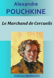 Le Marchand de Cercueils