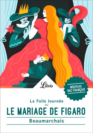 Le Mariage de Figaro - Pierre Augustin Caron de Beaumarchais