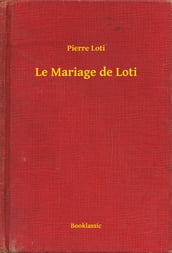 Le Mariage de Loti