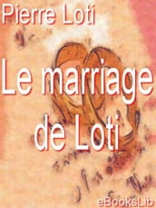 Le Marriage de Loti