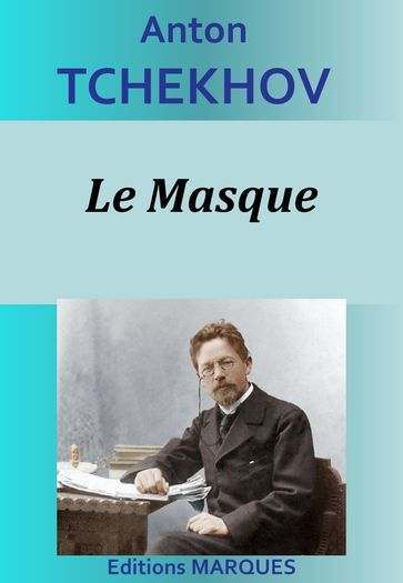 Le Masque - Anton Tchekhov