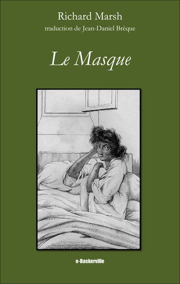 Le Masque - Jean-Daniel Brèque (traducteur) - Richard Marsh