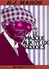 Le Masque aux yeux rouges