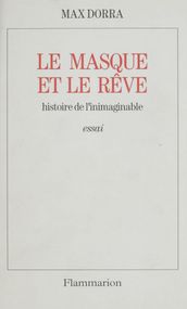 Le Masque et le Rêve