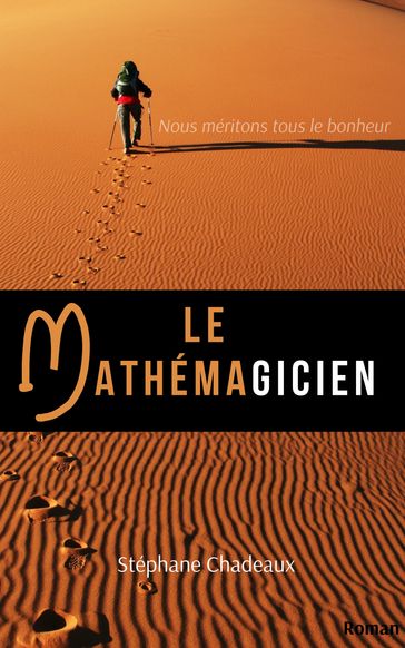 Le Mathémagicien - Stéphane Chadeaux