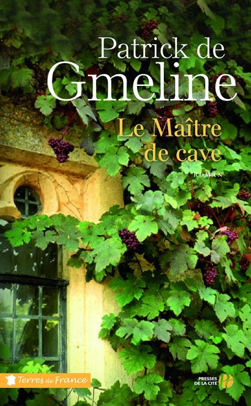 Le Maître de cave - Patrick de Gmeline