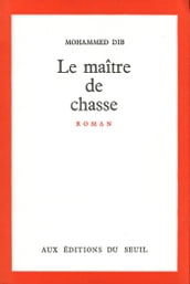 Le Maître de chasse