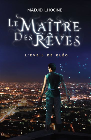 Le Maître des Rêves - Madjid Lhocine