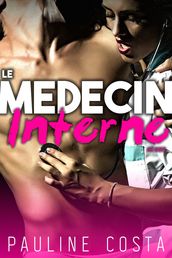 Le Médecin & son Interne