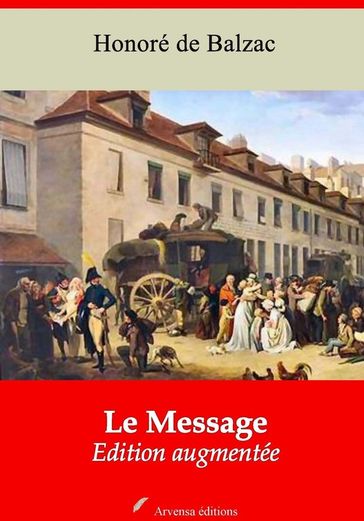 Le Message  suivi d'annexes - Honoré de Balzac