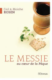 Le Messie au cœur de la Pâque