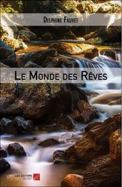 Le Monde des Rêves