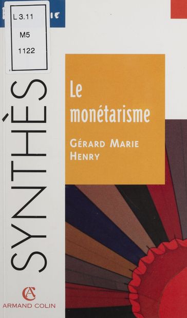 Le Monétarisme - Gérard-Marie Henry