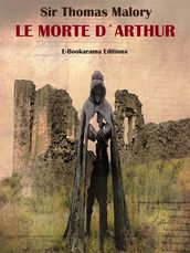 Le Morte d Arthur