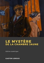 Le Mystère de la chambre jaune