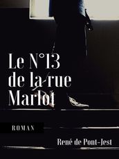 Le N°13 de la rue Marlot