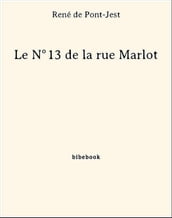 Le N°13 de la rue Marlot