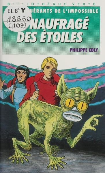 Le Naufragé des étoiles - Philippe Ebly