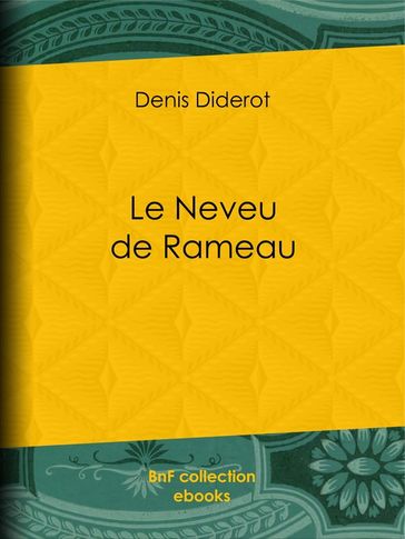 Le Neveu de Rameau - Denis Diderot