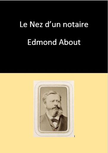 Le Nez d'un notaire - Edmond About