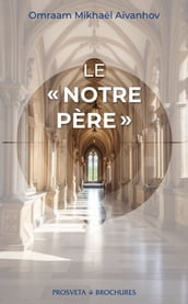 Le « Notre Père »