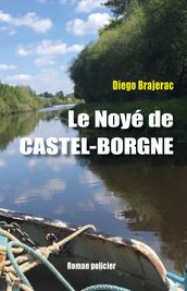 Le Noyé de Castel-Borgne