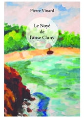 Le Noyé de l anse Cluny