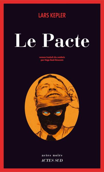 Le Pacte - Lars Kepler