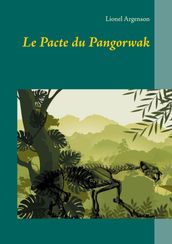 Le Pacte du Pangorwak
