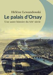 Le Palais d Orsay