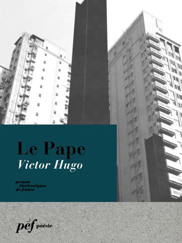 Le Pape - Victor Hugo