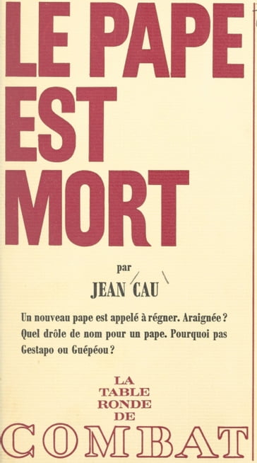 Le Pape est mort - Jean Cau - Philippe TESSON