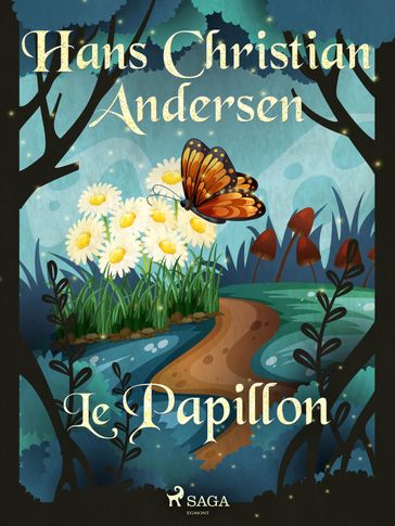 Le Papillon - H.c. Andersen