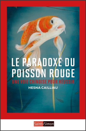 Le Paradoxe du poisson rouge - Hesna Cailliau