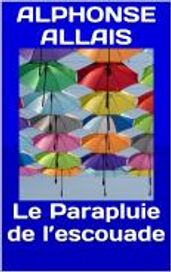 Le Parapluie de l escouade