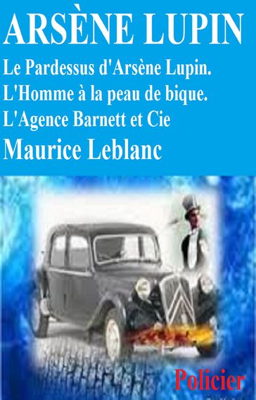 Le Pardessus d'Arsène Lupin - Maurice Leblanc