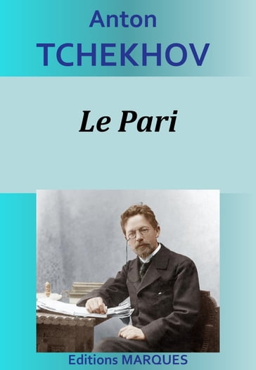 Le Pari - Anton Tchekhov