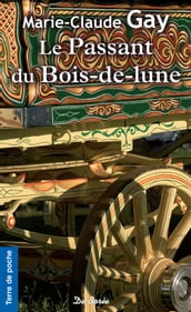 Le Passant du bois-de-lune