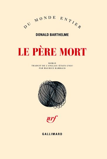 Le Père Mort - Donald Barthelme